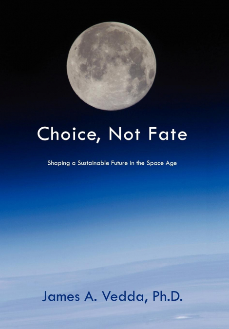 Choice, Not Fate