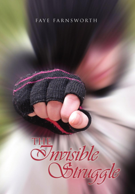 The Invisible Struggle