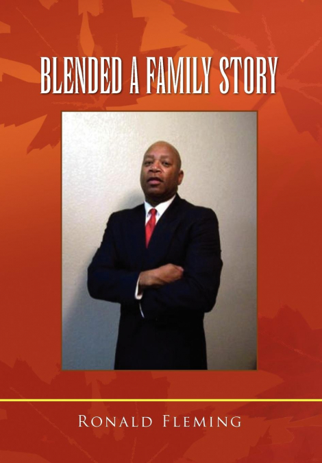 Blended a Family Story