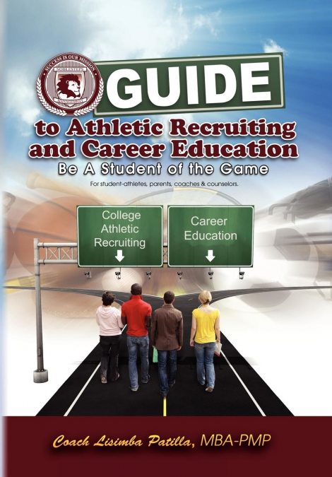 Guide to Athletic Recruiting & Career Education
