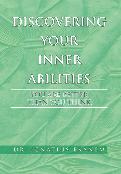 Discovering Your Inner Abilities