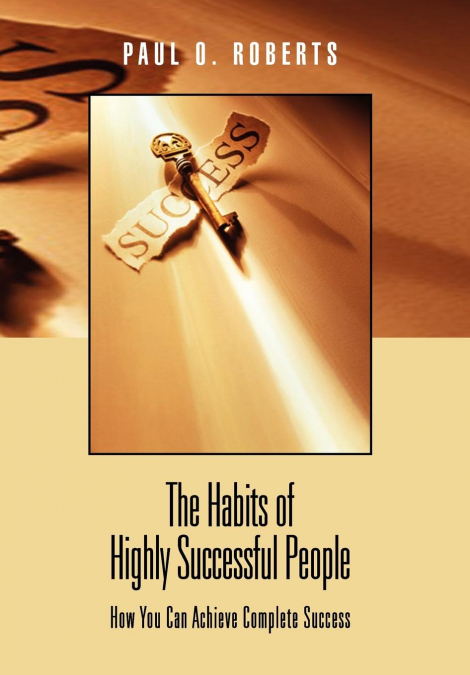 The Habits of Highly Successful People