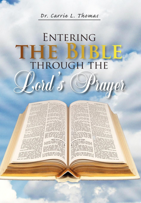 Entering the Bible Through the Lord’s Prayer