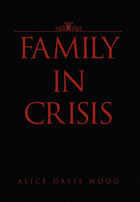 Family in Crisis