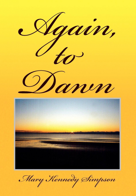 Again, to Dawn