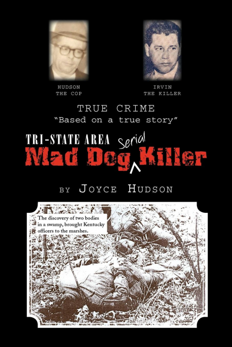 Tri-State Area Mad Dog Killer