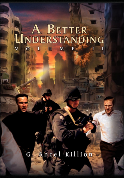 A Better Understanding (Vol. 2)