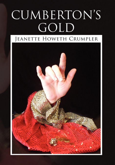 Cumberton’s Gold