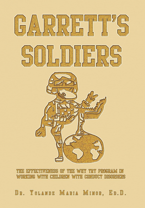 Garrett’s Soldiers
