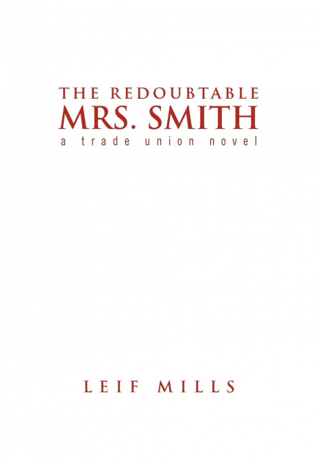 The Redoubtable Mrs. Smith