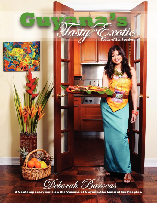 Guyana’s Tasty Exotic