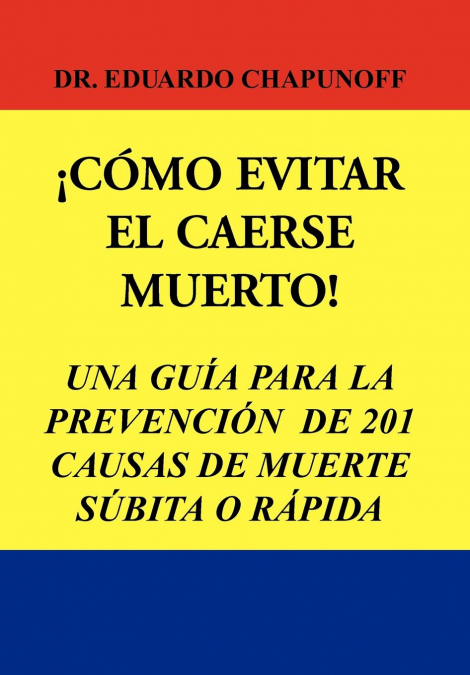 Como Evitar El Caerse Muerto!