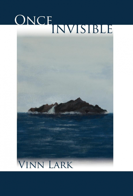 Once Invisible