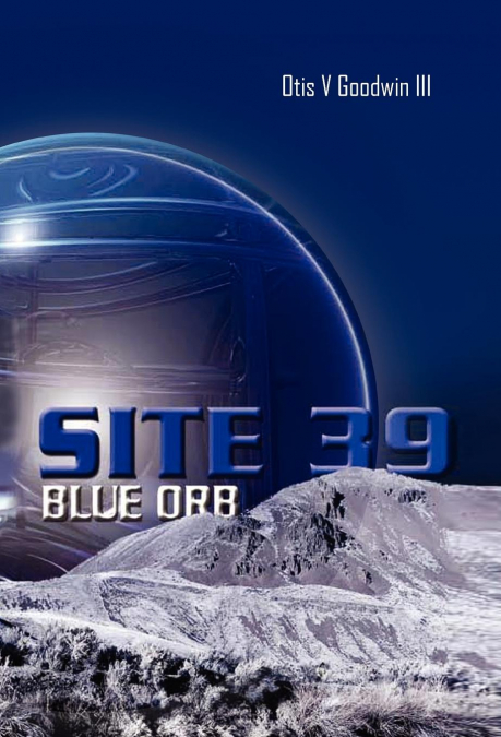 SITE 39, BLUE ORB