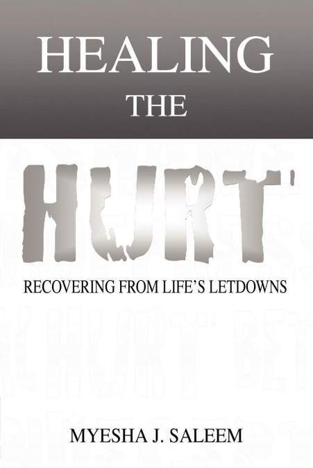 Healing the Hurt