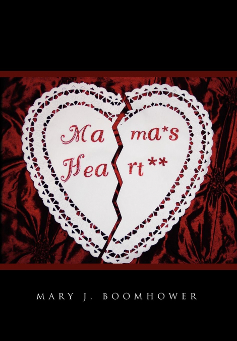 Mama’s Heart