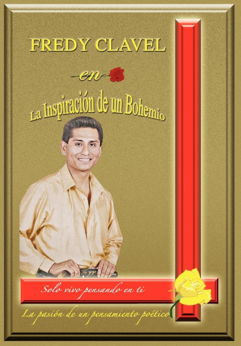 Fredy Clavel en La Inspiracion de un Bohemio