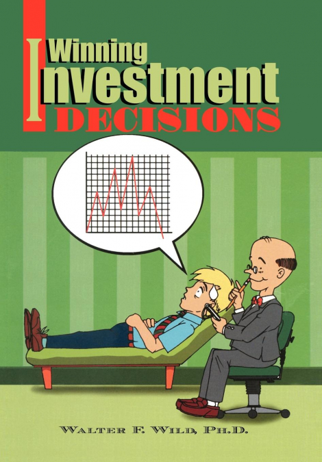 Winning Investment Decisions