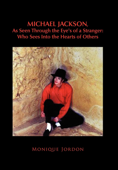 Michael Jackson, As Seen Through the Eye’s of a Stranger