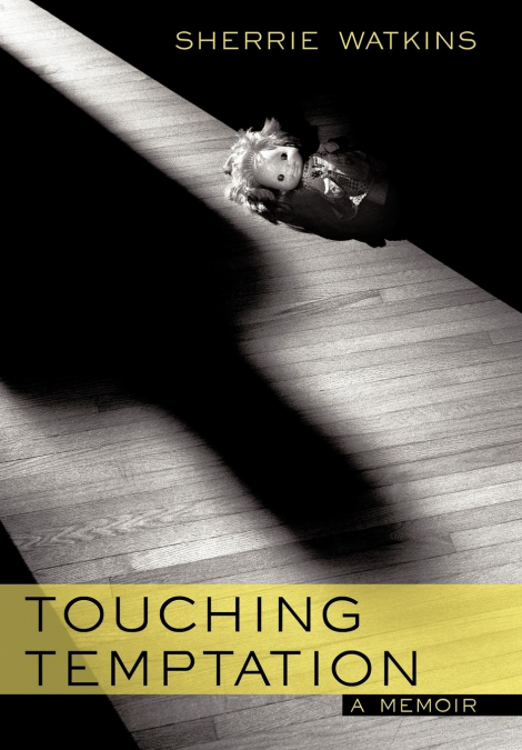 Touching Temptation