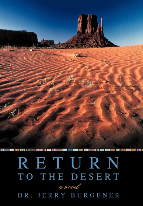 Return to the Desert