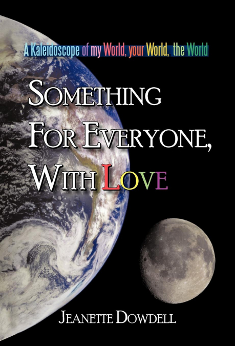 Something for Everyone, With Love