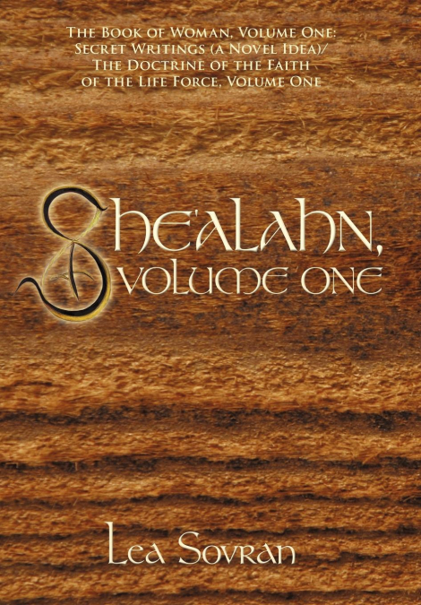 She’alahn, Volume One