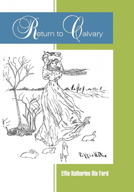 Return to Calvary