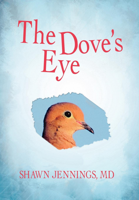 The Dove’s Eye