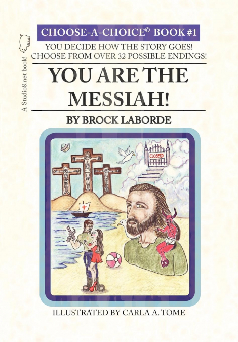 You Are the Messiah!