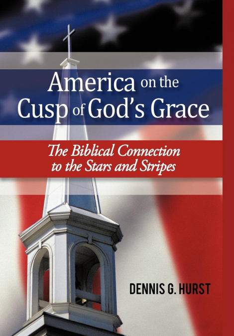 America on the Cusp of God’s Grace