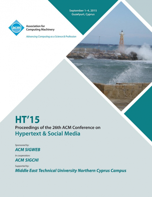 HT 15 26th ACM Conference on Hypertext and Social Media