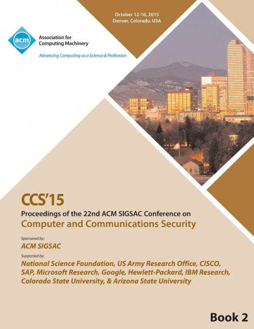 CCS 15 22nd ACM  Conference on Computer and Communication Security Vol2