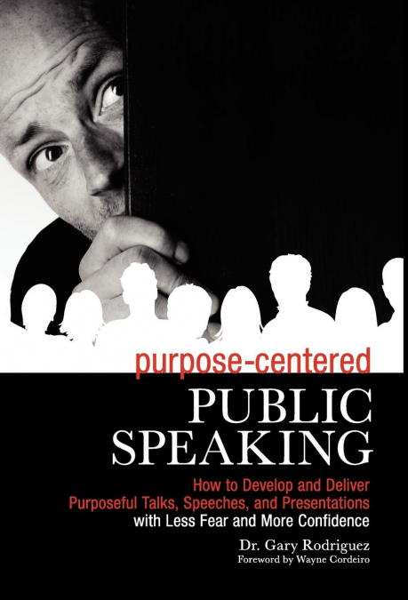 Purpose-Centered Public Speaking