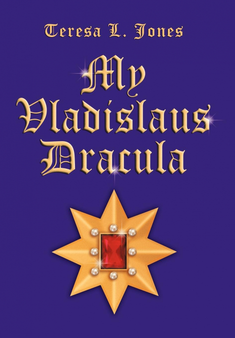 My Vladislaus Dracula