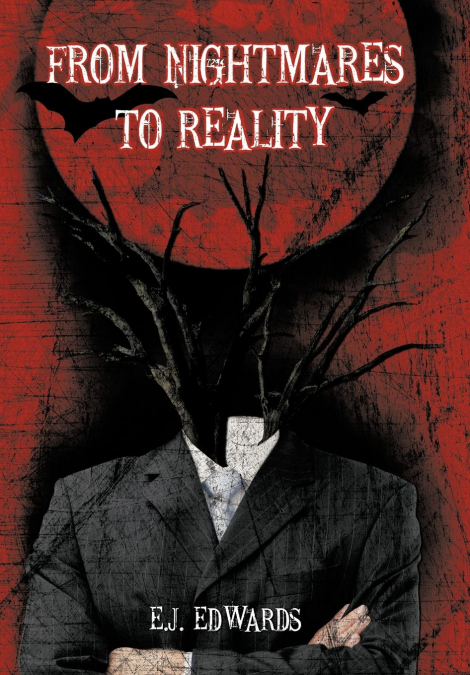 From Nightmares to Reality