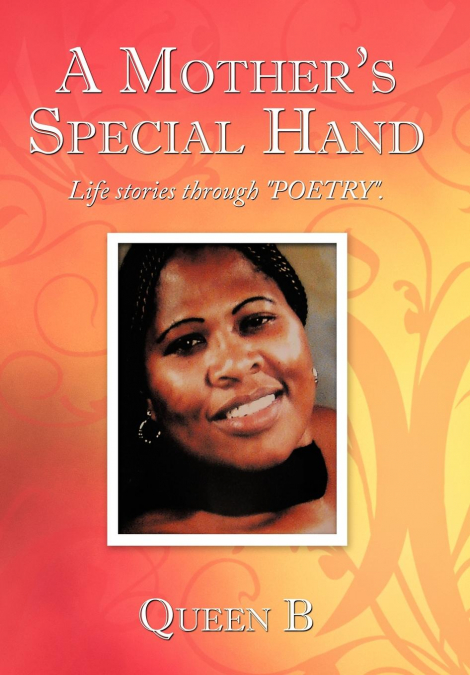 A Mother’s Special Hand