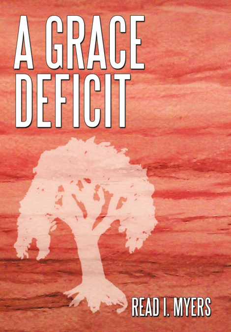 A Grace Deficit