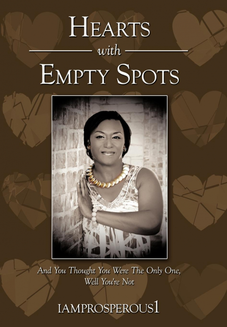 Hearts With Empty Spots