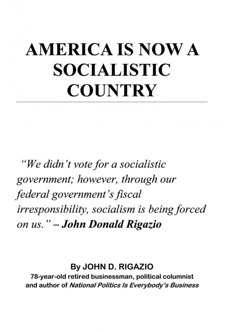 America Is Now a Socialistic Country