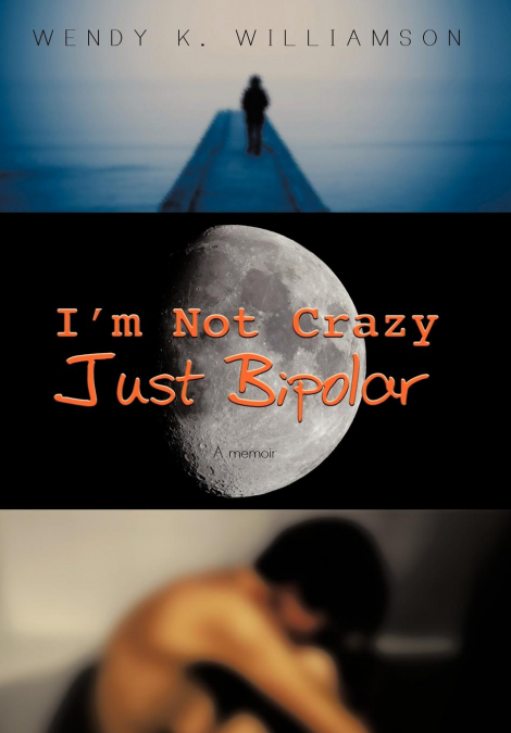 I’m Not Crazy Just Bipolar