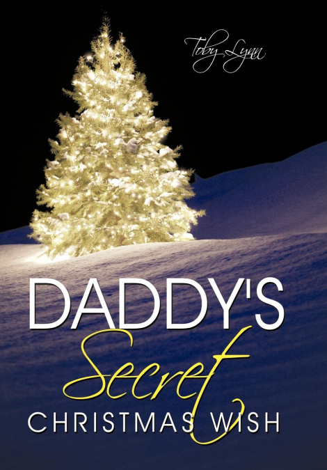 Daddy’s Secret Christmas Wish