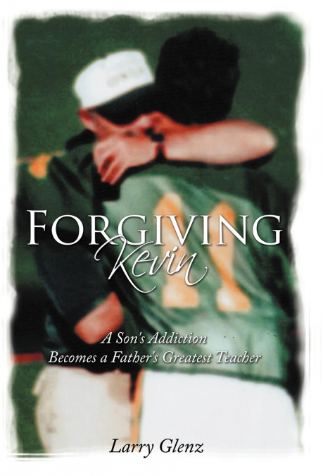 Forgiving Kevin