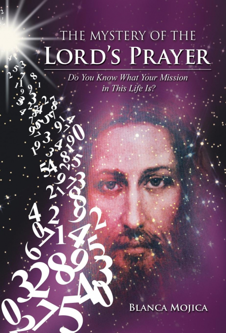 The Mystery of the Lord’s Prayer