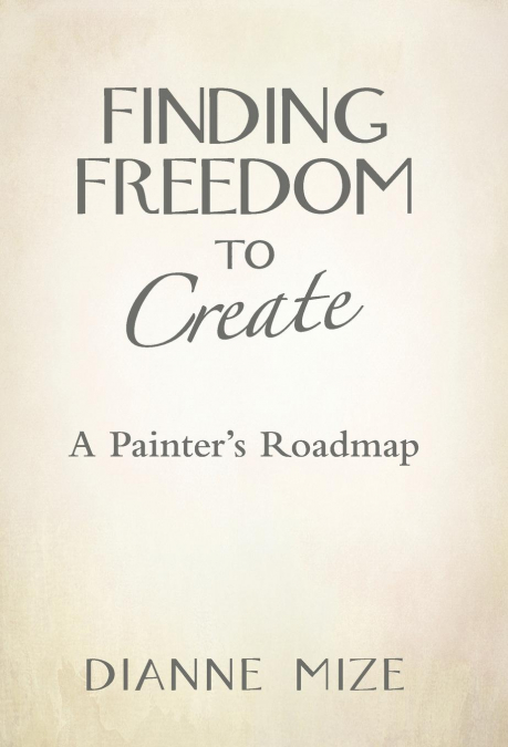 Finding Freedom to Create