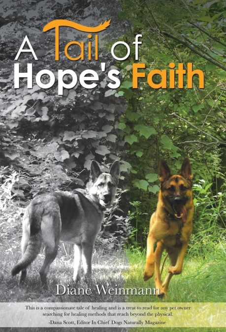 A Tail of Hope’s Faith