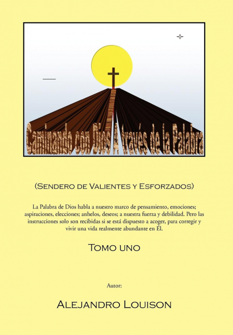 Caminando con Dios a través de la Palabra