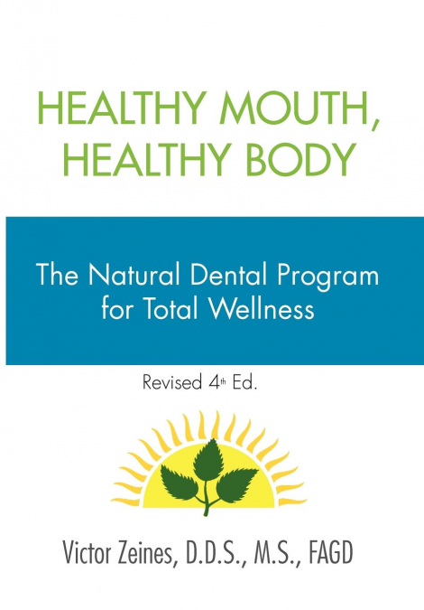 Healthy Mouth, Healthy Body