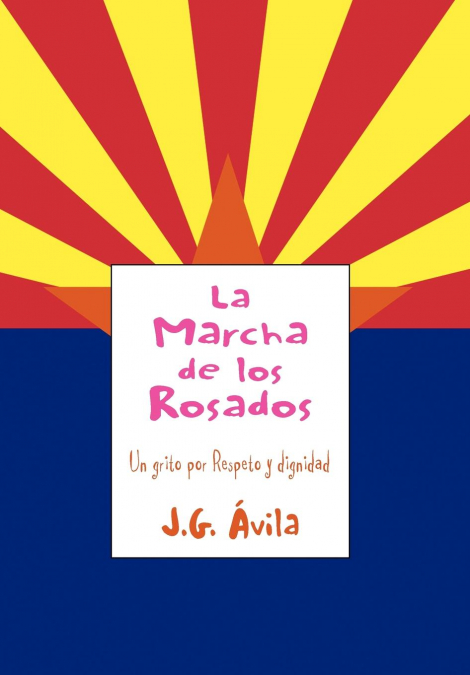 La Marcha de Los Rosados