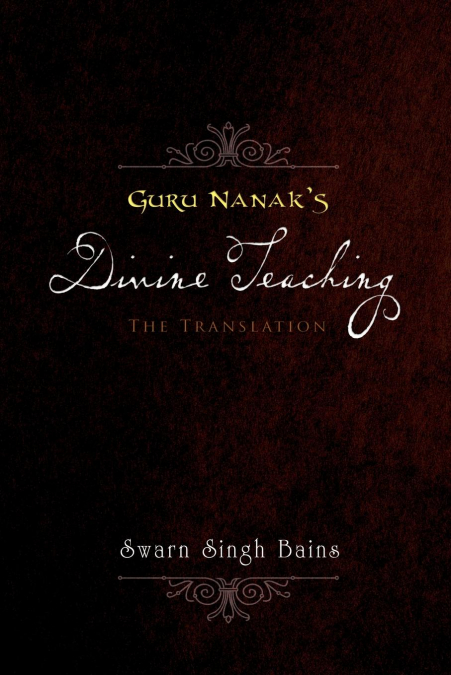 Guru Nanak’s Divine Teaching